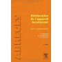 Rééducation de l\'appareil locomoteur, tome 1