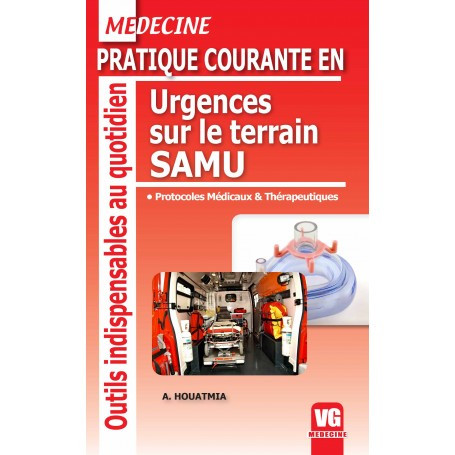 Urgences sur le terrain, SAMU