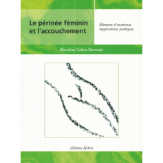 Le périnée féminin et l'accouchement