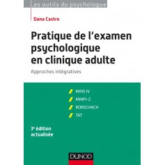 Pratique de l'examen psychologie en clinique adulte