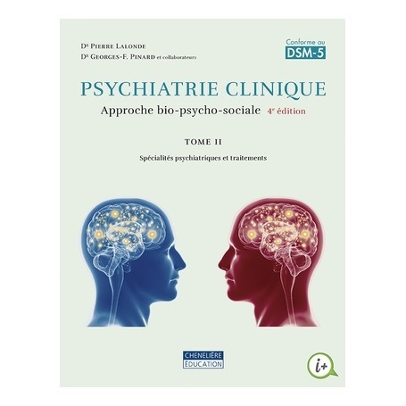 Psychiatrie clinique, tome 2