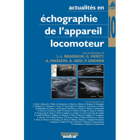 Actualités en échographie de l'appareil locomoteur, tome 10