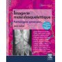 Imagerie musculosquelettique : pathologies générales