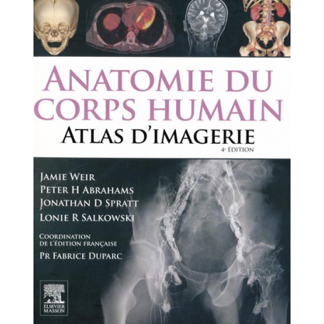 Anatomie du corps humain : atlas d'imagerie