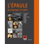 L'épaule : du classique à l'inédit