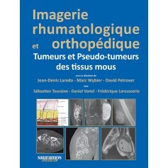 Imagerie rhumatologique et orthopédique, tome 5