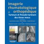 Imagerie rhumatologique et orthopédique, tome 5