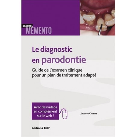 Le diagnostic en parodontie