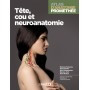 Atlas d'anatomie Prométhée, tome 3 : tête et cou, neuroanatomie