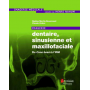 Imagerie dentaire, sinusienne et maxillo-faciale