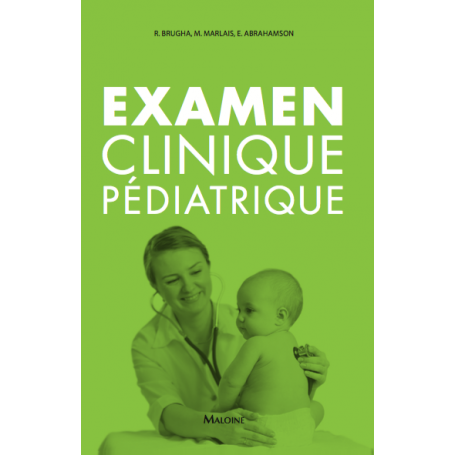 Examen clinique pédiatrique