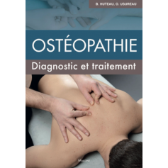 Ostéopathie : diagnostic et traitement