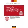 L\'approche transdiagnostique en psychopathologie