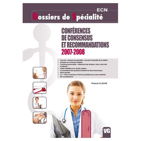 Conférences de consensus et recommandations 2007-2008