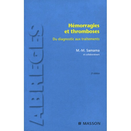 Hémorragies et thromboses