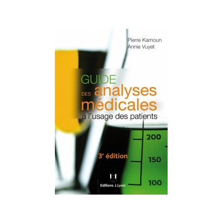 Guide des analyses médicales à l'usage des patients