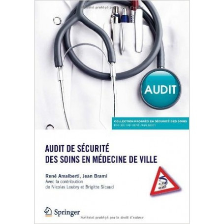 Audit de sécurité des soins en médecine de ville