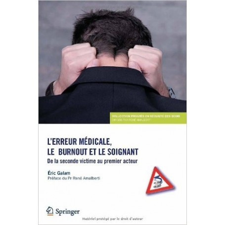 L'erreur médicale, le burn-out et le soignant