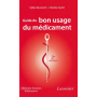 Guide du bon usage du médicament