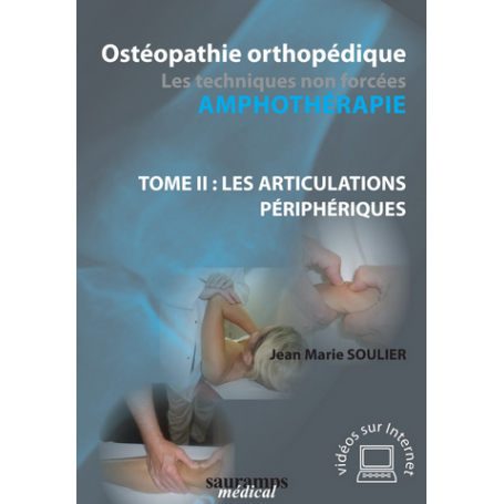 Ostéopathie orthopédique, tome 2