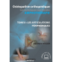 Ostéopathie orthopédique, tome 2