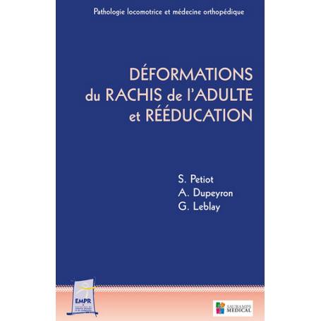 Déformations du rachis de l'adulte et rééducation