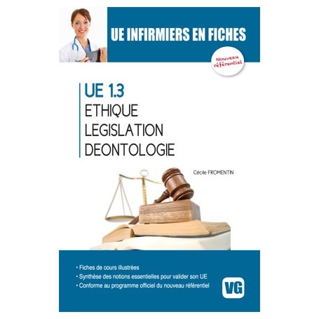 Éthique, législation, déontologie UE 1.3 