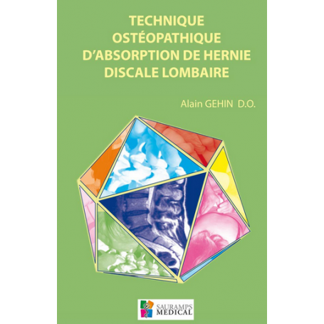 Technique ostéopathique d'absorption de hernie discale lombaire