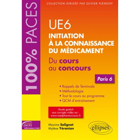 Initiation à la connaissance du médicament UE 6 - Paris 6