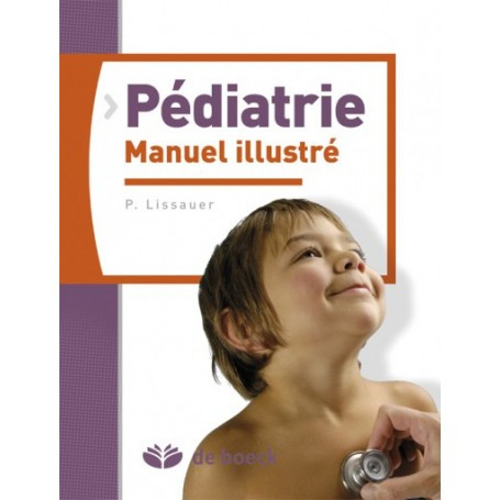 Pédiatrie : manuel illustré