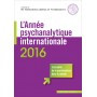 L\'année psychanalytique internationale 2016