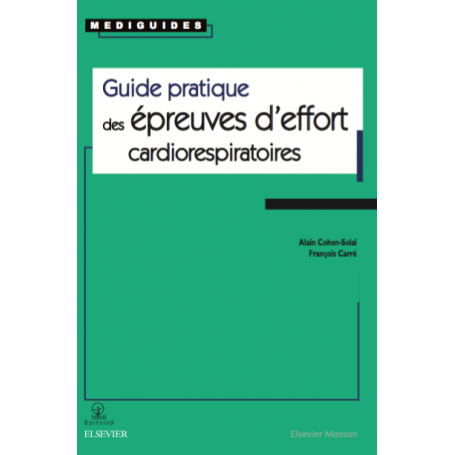 Guide pratique des épreuves d'effort cardiorespiratoires