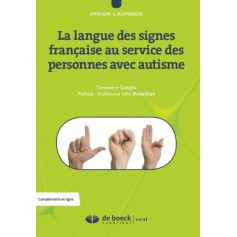 La langue des signes française au service des personnes avec autisme