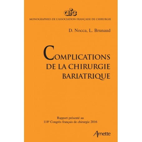 Complications de la chirurgie bariatrique