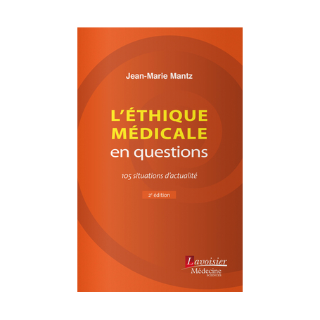 L'éthique médicale en questions