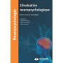 L'évaluation neuropsychologique