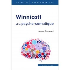 Winnicott et la psycho-somatique