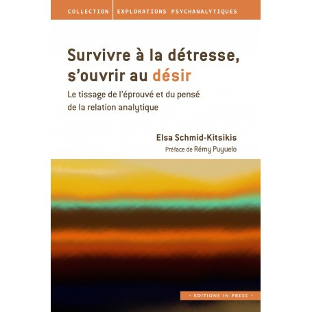 Survivre à la détresse, s'ouvrir au désir