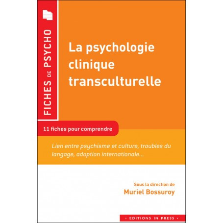 La psychologie clinique transculturelle