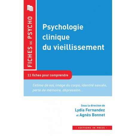 Psychologie clinique du vieillissement