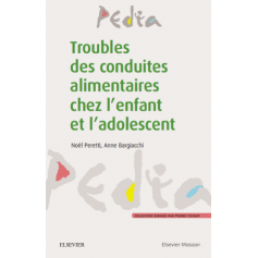 Troubles des conduites alimentaires chez l'enfant et l'adolescent