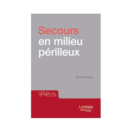 Secours en milieu périlleux