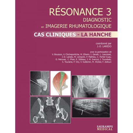 Résonance 3 : cas cliniques - La hanche