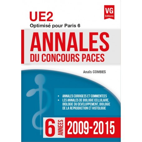 Annales 2009-2015 concours PACES UE2 - Paris 6