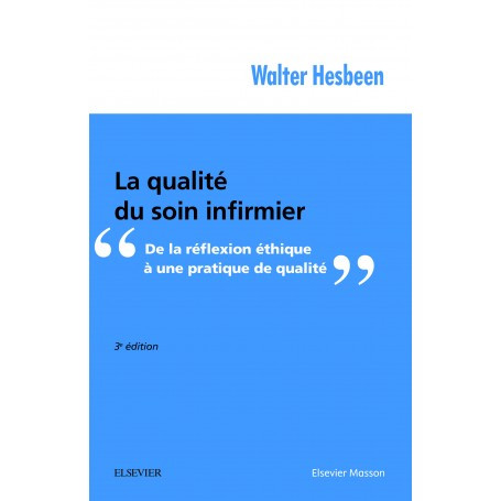 La qualité du soin infirmier