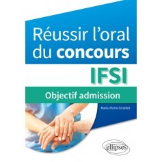 Réussir l'oral du concours IFSI