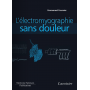 L'électromyographie sans douleur