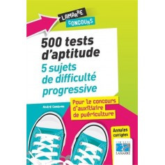 500 tests d'aptitude pour le concours d'auxiliaire de puériculture