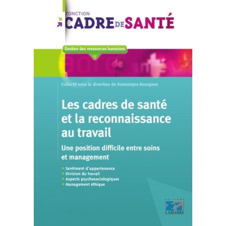 Les cadres de santé et la reconnaissance au travail