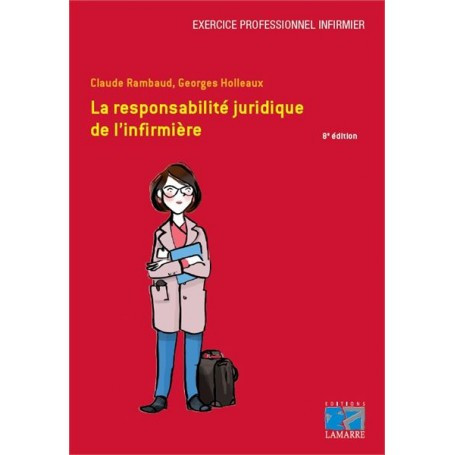 La responsabilité juridique de l'infirmière